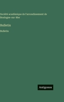 Bulletin: Bulletin (French Edition) 3563762805 Book Cover