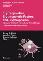 Erythropoietins, Erythropoietic Factors, and Erythropoiesis 3764386940 Book Cover