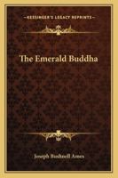 The Emerald Buddha 1163239712 Book Cover