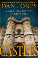 Castles: A Fortified History of the World from the Bronze Age to the Nuclear Age B0GLG2YYM4 Book Cover