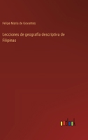 Lecciones de geografía descriptiva de Filipinas (Spanish Edition) 3368056921 Book Cover