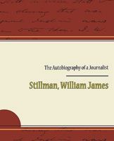 The Autobiography of a Journalist 1438533446 Book Cover