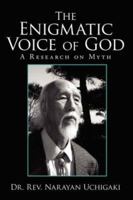 The Enigmatic Voice of God: A Research on Myth 1434305546 Book Cover