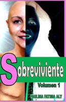 Sobreviviente: Si Se Puede 1533542333 Book Cover