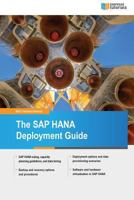 The SAP Hana Deployment Guide 1539133591 Book Cover