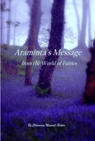Araminta's Message from the World of Fairies 1471022196 Book Cover