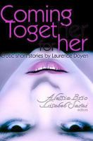 Coming Together: For Her 1449542948 Book Cover