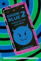 Edison Blue 2: Snark of the Lich King 1913152219 Book Cover