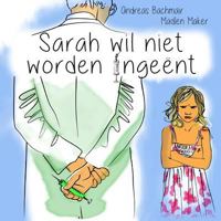 Sarah Wil Niet Worden Ingeent 3952453870 Book Cover