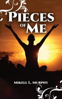 Pieces of Me 152460884X Book Cover
