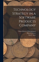Technology Strategy in a Software Products Company (Classic Reprint) 1018168265 Book Cover