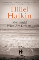Melisande! What Are Dreams? 1847085008 Book Cover