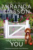 Take Me Home to You 0998634662 Book Cover