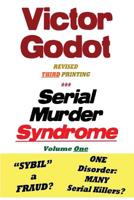 Serial Murder Syndrome Volume One 1608627543 Book Cover