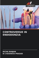 Controversie in Endodonzia (Italian Edition) 6630126335 Book Cover