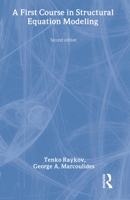 A First Course in Structural Equation Modeling 0805855882 Book Cover