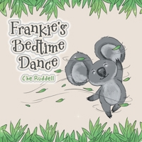 Frankie's Bedtime Dance 1664104348 Book Cover