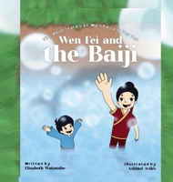 Wen Fei and the Baiji B0GTS18TZD Book Cover