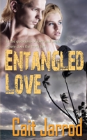 Entangled Love 1628304030 Book Cover