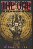 The One: The Harmony of the Spheres B0F38D59V7 Book Cover