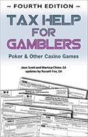 Tax Help for Gamblers: Poker & Other Casino Games 0929712536 Book Cover