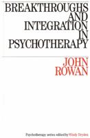 Breakthroughs and Integration in Psychotherapy 1870332180 Book Cover