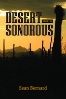 Desert Sonorous 1625341377 Book Cover