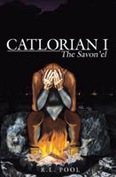 Catlorian I: The Savon’El 148971927X Book Cover
