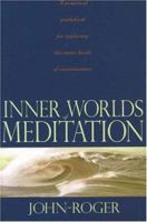 Inner Worlds of Meditation 0914829459 Book Cover