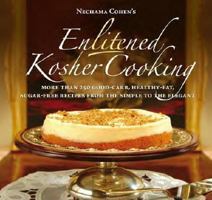 Enlightened Kosher Cooking 1583308881 Book Cover