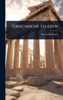 Griechische Studien 1024922510 Book Cover