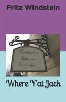 Where Y'at Jack 1798844656 Book Cover