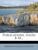 Publications, Issues 8-10... 1275543677 Book Cover