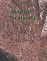 Nanny Journal: This Notebook Is an Inseparable Friend of All the Nannies. It Helps to Sort Things Out with the Children. 1673694756 Book Cover