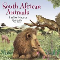 South African Animals 1870516850 Book Cover