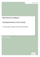 Suchtpravention in Der Schule 383866390X Book Cover