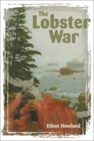 The Lobster War 0812628004 Book Cover