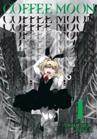 Coffee Moon, Vol. 1 1975348680 Book Cover