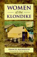 Women of the Klondike 1551103753 Book Cover