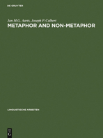 Metaphor and Non-Metaphor: The Semantics of Adjective-Noun Combinations (Linguistische Arbeiten) 348410340X Book Cover