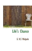 Life’s Chance 1120316359 Book Cover