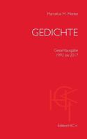 Gedichte: Gesamtausgabe 1992 bis 2017 3744855309 Book Cover