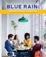 Blue Rain; Imperfectly Perfect but Uniquely Me: Imperfectly Perfect; Uniquely Me 1649906323 Book Cover