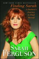Finding Sarah: A Duchess's Journey to Find Herself 1439189544 Book Cover