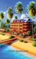 The Price of Obedience 1836153082 Book Cover