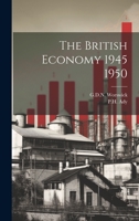 The British Economy 1945 1950 1022231804 Book Cover