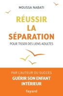 Réussir la séparation 2213704546 Book Cover