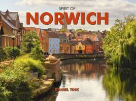 Spirit of Norwich 1906887993 Book Cover