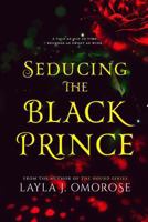 Seducing the Black Prince 1975872681 Book Cover