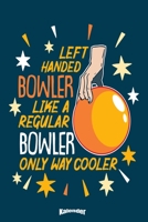 Mein Lustiger Bowling Kalender: Lustiger Kalender f�r Linksh�nder und linksh�ndige Bowling Spieler, Bowling Sportler und Bowler mit 108 cremefarbenen Seiten, Format 6 x 9 (ca. DIN A5) und Hochglanz So 1654421367 Book Cover